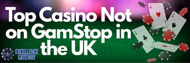 Discover Casinos Not Registered to GamStop A Comprehensive Guide Discover Casinos Not Registered to GamStop A Comprehensive Guide
