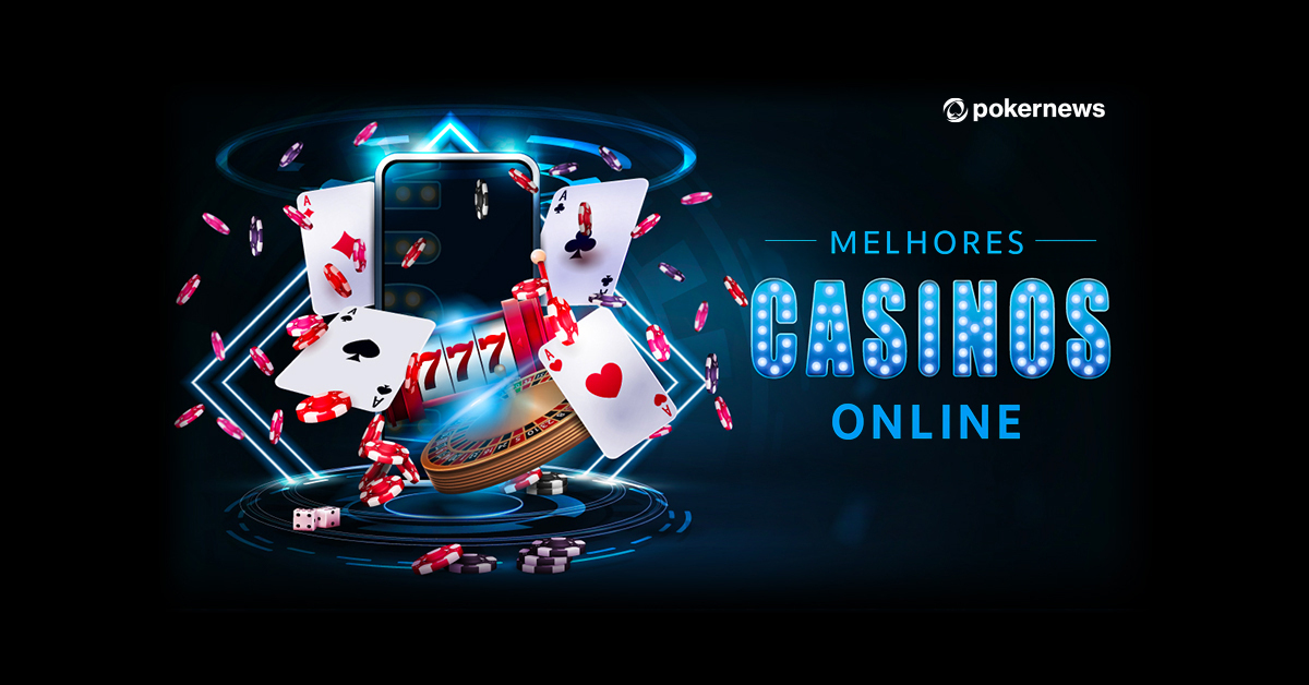 Melhores Casinos Online para Jogar Dicas e Recomendações