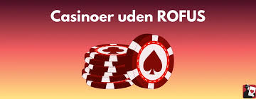 Udenlandske Casinoer Uden ROFUS En Guide til Spiloplevelser 337050769