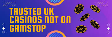 Casinos Not Registered on Gamstop Explore Your Options