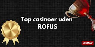 Danske Online Casino uden RoFUS En Guidet Tur til Sikker Spilleglæde