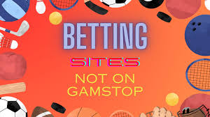 Exploring Non GamStop Bookmakers A Comprehensive Guide -1113659198 Exploring Non GamStop Bookmakers A Comprehensive Guide -1113659198